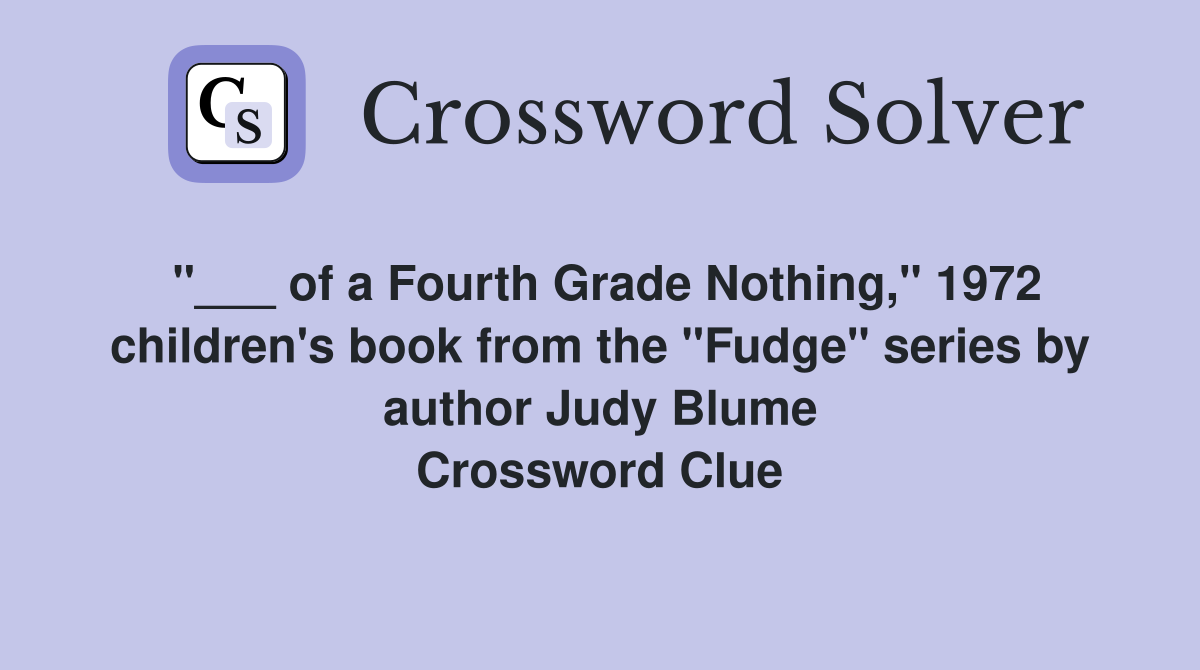 of a Fourth Grade Nothing," 1972 children's book from the "Fudge